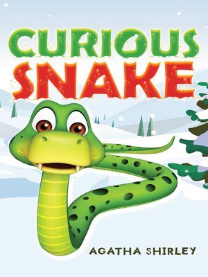 cover image of Curious Snake
